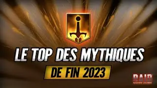 Le Top des Champions Mythiques de fin 2023 - Raid Shadow Legends