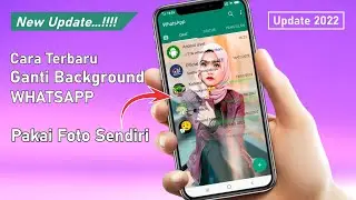 CARA MENGGANTI BACKGROUND DI WHATSAPP RESMI TANPA APLIKASI TAMBAHAN