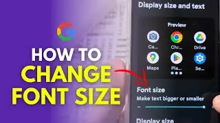How To Change Font Size On Google Pixel 9 (Pro & XL)