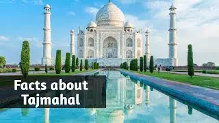 Facts about Taj Mahal you Probably Didn't Know || Taj Mahal Agra