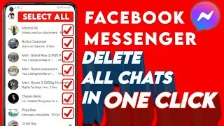 How to Delete all Facebook Messages in One Click 2021