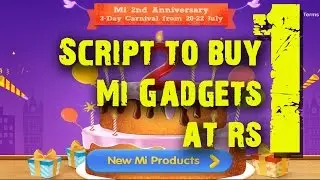 Script/Trick to buy MI product at ₹1 from mi.com | 17-19 October 2016 | 100% working