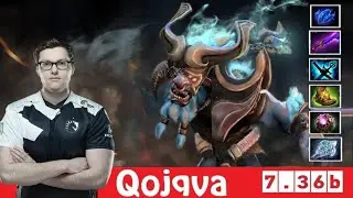 [DOTA 2] Qojqva the SPIRIT BREAKER [OFFLANE] [7.36b]