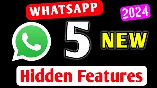 Whatsapp Hidden Features | Whatsapp New Features | Whatsapp New Update