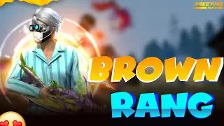 Brown Rang Free Fire Montage | free fire song status | FF status