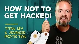 U2F, Google Titan Key, and Advanced Protection Program