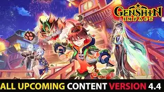 All Upcoming Content Update Version 4.4  Trailer 2024 - Genshin Impact