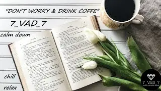 Beautiful & Emotional Playlist Indie/Folk/Pop Playlist 7_VAD_7