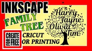 Inkscape Family Tree Cricut