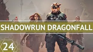 Прохождение Shadowrun Dragonfall - 24 - Все концовки + Невозможная концовка
