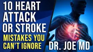 10 Reasons You Could Have a Heart Attack or Stroke (Prevent Heart Attack & Strokes)