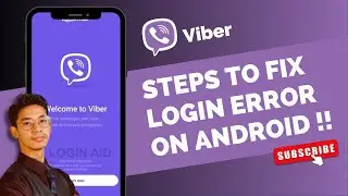 Viber - Fix Login Error on Android !