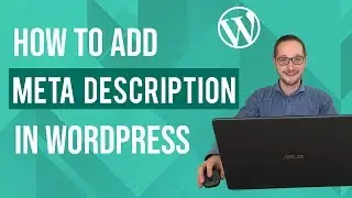 How to add meta description in wordpress tutorial