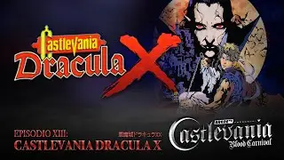 CASTLEVANIA DRACULA X - Castlevania Blood Carnival