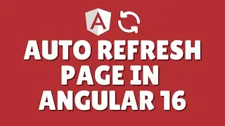 How to auto refresh a  page in Angular 16?