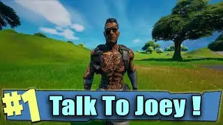 How to TALK TO JOEY | Fortnite Chapter 2 Season 7 Daily Quest