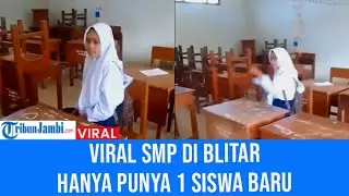 Viral SMP di Blitar Hanya Punya 1 Siswa Baru