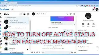 HOW TO TURN OFF ACTIVE STATUS ON FACEBOOK MESSENGER ON LAPTOP