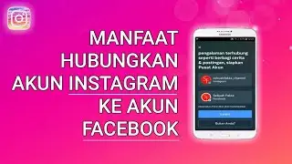 Cara Menghubungkan Akun Instagram Ke Facebook TERMUDAH
