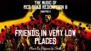 RDR2 Soundtrack (Mission #33): Friends In Low Places