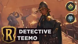 Detective TEEMO | Legends of Runeterra Deck