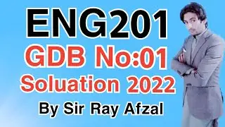 Eng201 gdb solution 2022,eng201 gdb 2022|eng201 gdb 1 solution 2022||eng201 gdb 1 2022||