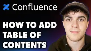 How to Add Table of Contents in Confluence (Full 2024 Guide)