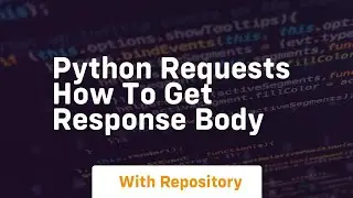 python requests how to get response body