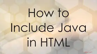 How to Include Java in HTML