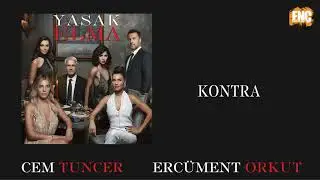 Yasak Elma [Orijinal Dizi Müzikleri] - Kontra #evdekal