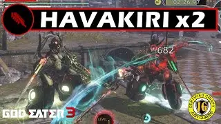 2 Havakiri At The Same Time - God Eater 3