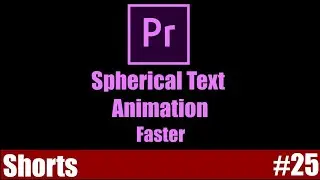 Spherical Text Animation | Spherize Animation | Adobe Premiere Pro Tutorial | Youtube Shorts