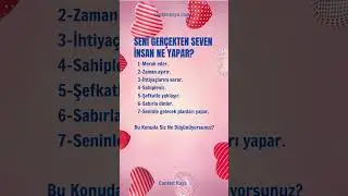 SENİ GERÇEKTEN SEVEN İNSAN NE YAPAR? #psikoloji #evlilik #iliski #iliskiler #aile | Canten Kaya