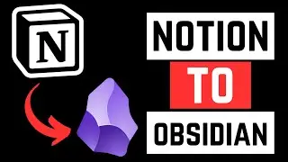 How To Import Notes From Notion To Obsidian - Full Guide