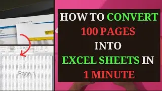 How to Convert 100 Pages into Excel Sheet in 1 minute | Gateway Solutions