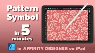 Affinity Designer on iPad : Create Pattern Symbol in 5 minutes