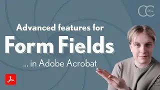 Advanced Form Features in Acrobat