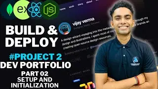 Project-2: Setup and Initialization | ReactJs Tutorial #24 | ULTIMATE MERN TUTORIALS IN HINDI 🔥🔥