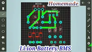 Make Li-ion Battery BMS Circuit At Home ,100% work