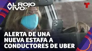 Conductores de Uber están en alerta por nueva forma de estafa