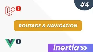 Laravel, Inertia & Vue JS 3 - Projet gestion scolaire: #4 - Routage et Navigation
