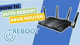 ASUS Router Scheduled Auto Reboot