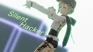 【MMD】 Silent Hacker 【Motion Distribution】