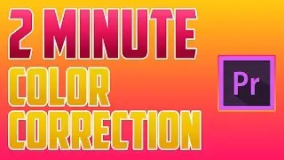 Premiere Pro CC : How to do Color Correction / Grading