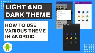 Light and dark theme in android studio | how to integrate night mode (Part-1)