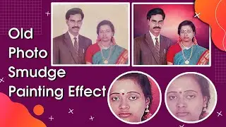 Old Photo to Smudge Painting Effect