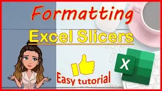 Excel slicer formatting: Learn how to create custom styles in Excel Pivot Table Slicers