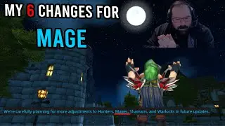 Top 6 Changes For Mage  | State of Mage Phase 3 | Season of Discovery |  KallTorak Wild Growth NA