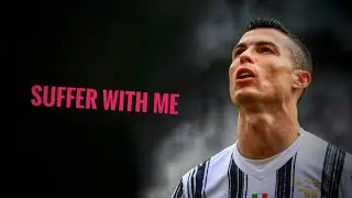 Cristiano Ronaldo | Líue - Suffer With Me | Skills & Goals