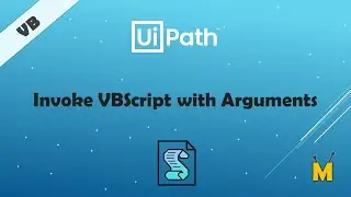 UiPath | Invoke VBScript With Arguments | How to invoke VBScript in UiPath with Input Arguments